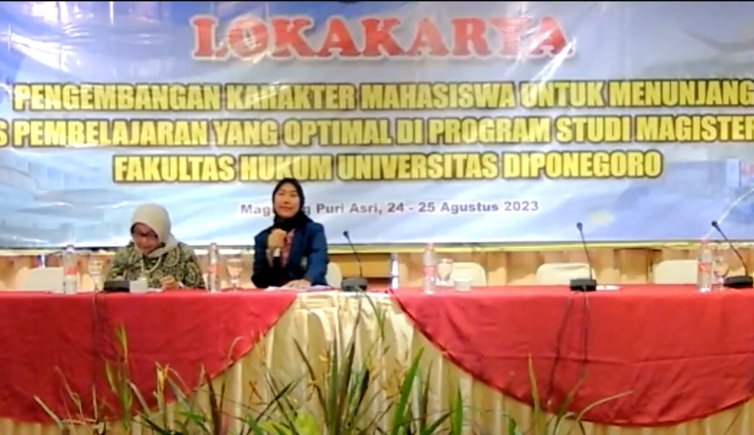 Lokakarya Pengembangan Karakter Mahasiswa untuk Maksimalkan Pembelajaran di Program Magister Hukum