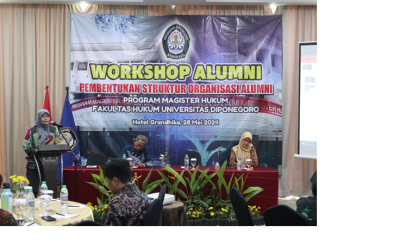 WORKSHOP ALUMNI “PEMBENTUKAN STRUKTUR ORGANISASI ALUMNI PROGRAM MAGISTER HUKUM”